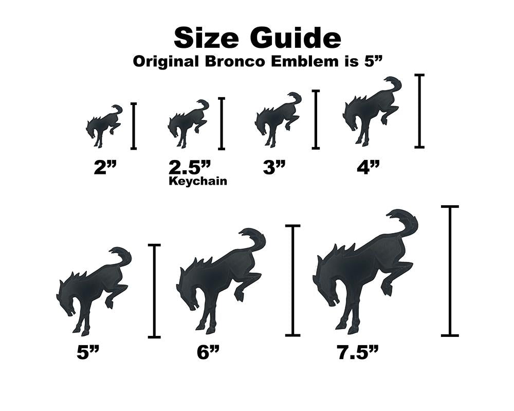 Set of Bronco Emblems, Badges / Calling all Bronco and Bronco Sport Owners & Lovers / 20 Colors / Keychain, 3", 4", 5", 6", 7.5"