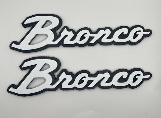 Two Color - Bronco Script (2) Included / Calling all Bronco and Bronco Sport & Lovers / 400 Colors Options / Keychains / Badges!